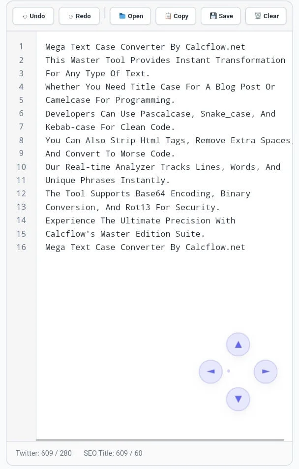 Text editor with line numbers and 4-way glass scroll buttons for mouse users