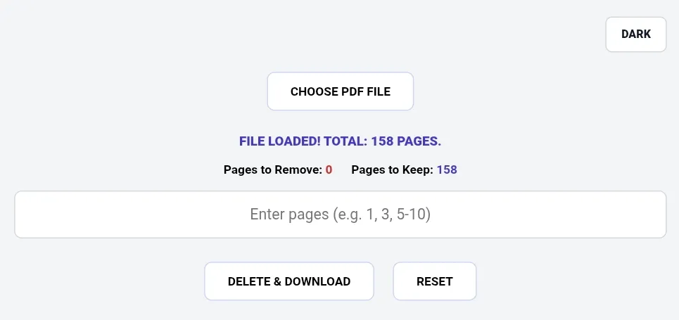 PDF page remover tool dashboard showing dark mode toggle, choose PDF file button, status message "File Loaded! Total: 158 pages", counters showing Pages to Remove 0 and Pages to Keep 158, input field for page numbers (e.g., 1,3,5-10), delete & download button, and reset button
